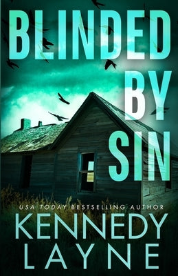 Blinded by Sin by Layne, Kennedy