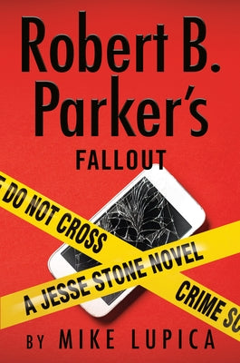 Robert B. Parker's Fallout by Lupica, Mike