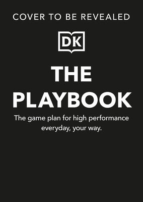 The Playbook: The Game Plan for High Performance Every Day, Your Way by Humphrey, Jake