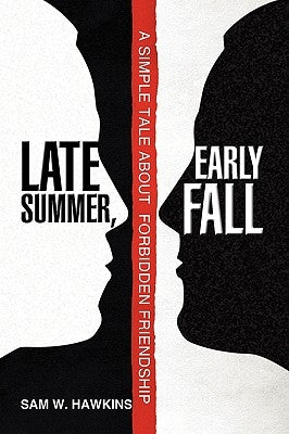 Late Summer, Early Fall by Hawkins, Sam W.