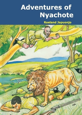 Adventures of Nyachote by Japuonjo, Roeland