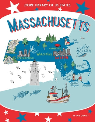 Massachusetts by Conley, Kate