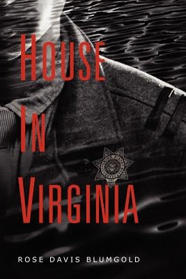 House in Virginia by Blumgold, Rose Davis