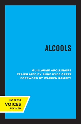 Alcools by Apollinaire, Guillaume