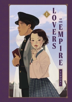 Lovers of the Empire: Vol. 1 by Yudori