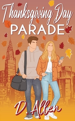 Thanksgiving Day Parade by Allen, D.