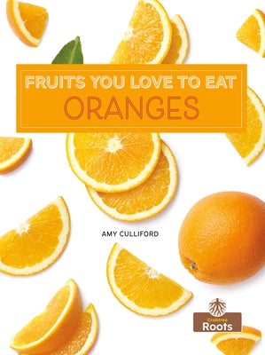 Oranges by Culliford, Amy