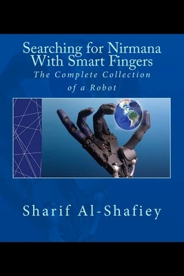 Searching for Nirmana With Smart Fingers by El-Zawawy, Amr