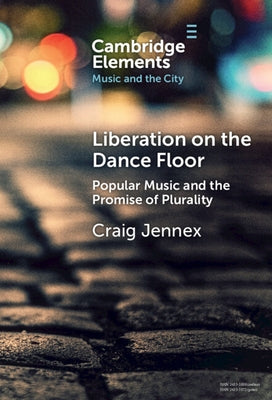 Liberation on the Dance Floor by Jennex, Craig