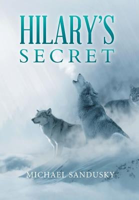 Hilary's Secret by Sandusky, Michael