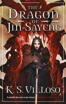The Dragon of Jin-Sayeng by Villoso, K. S.