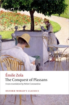 The Conquest of Plassans by Zola, Émile