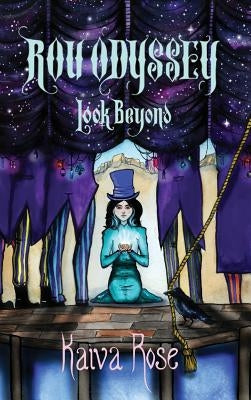 Look Beyond by Rose, Kaiva