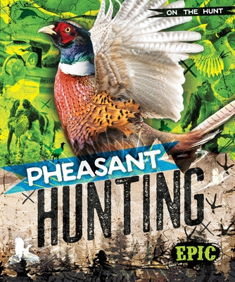 Pheasant Hunting by Troup, Roxanne