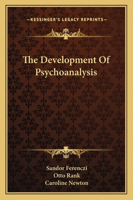 The Development of Psychoanalysis by Ferenczi, Sandor