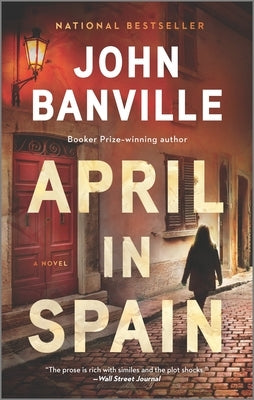 April in Spain by Banville, John