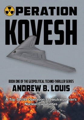 Operation Kovesh by Louis, Andrew B.