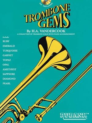 Trombone Gems [With CD (Audio)] by Vandercook, H. a.