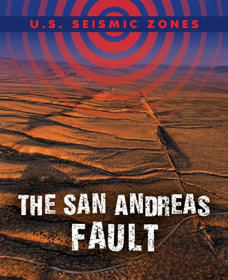 The San Andreas Fault by Roza, Greg
