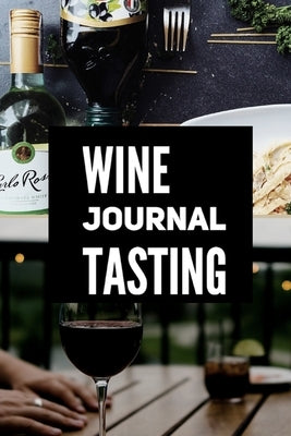 Wine Journal Tasting by Publication, Create
