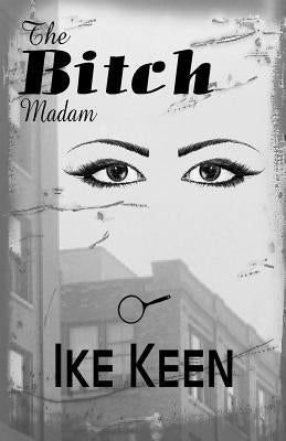 Bitch by Keen, Ike