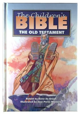The Children's Bible Old Testament by de Graaf, Anne