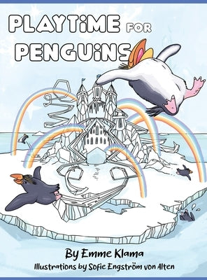 Playtime for Penguins by Klama, Emme