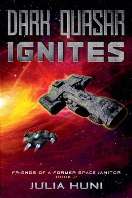 Dark Quasar Ignites by Huni, Julia