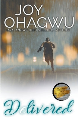 Delivered - A Christian Suspense - Book 6 by Ohagwu, Joy