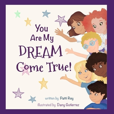 You Are My Dream Come True by Gutierrez, Dany
