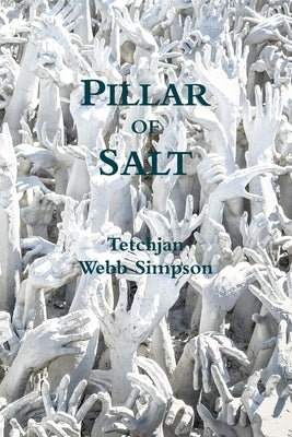 Pillar of Salt by Webb Simpson, Tetchjan