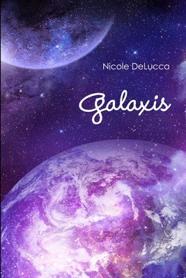 Galaxis by Delucca, Nicole