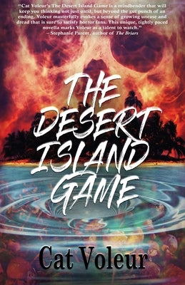 The Desert Island Game by Voleur, Cat