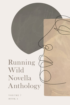Running Wlid Novella Anthology Volume 7: Book 2 by Weber, Stephanie