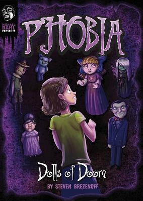 Dolls of Doom: A Tale of Terror by Brezenoff, Steve