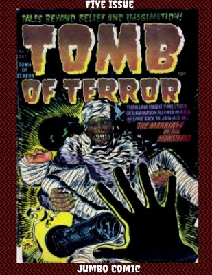 Tomb of Terror Five Issue Jumbo Comic by Kremer, Warren