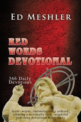 Red Words Devotional by Meshler, Ed