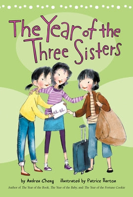 The Year of the Three Sisters by Cheng, Andrea