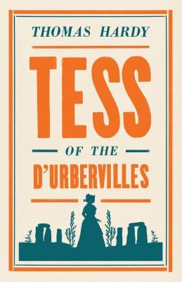 Tess of the d'Ubervilles by Hardy, Thomas