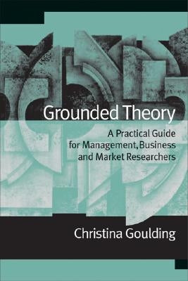 Grounded Theory by Goulding, Christina