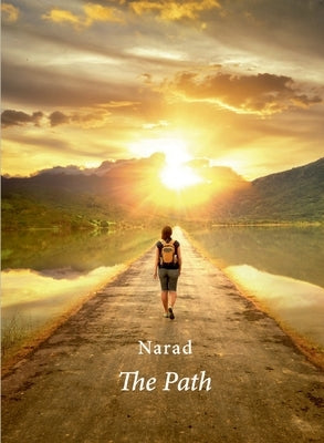 The Path by Narad