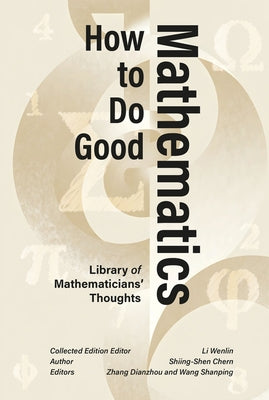 How to Do Good Mathematics by Chern, Shiing-Shen