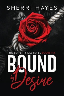 Bound by Desire by Hayes, Sherri