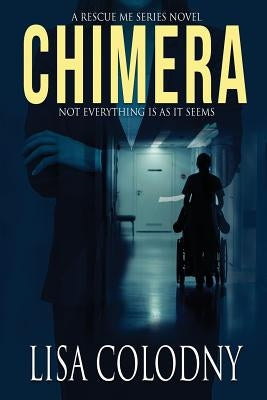 Chimera by Colodny, Lisa