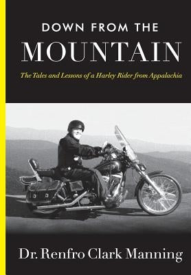 Down from the Mountain by Manning, Renfro