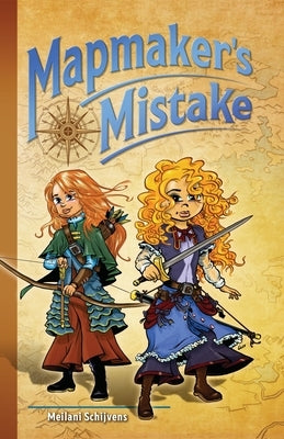 Mapmaker's Mistake by Schijvens, Meilani
