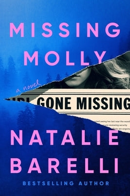 Missing Molly by Barelli, Natalie