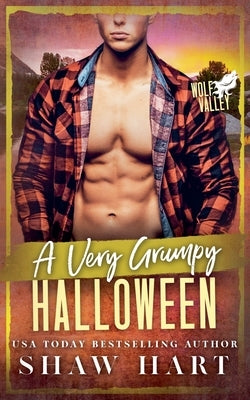 A Very Grumpy Halloween by Hart, Shaw