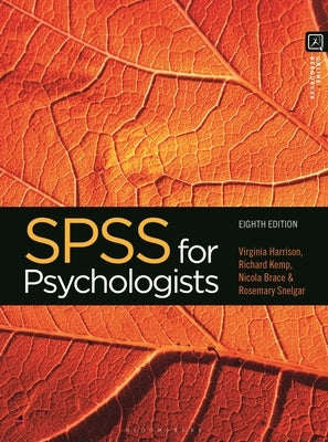SPSS for Psychologists by Harrison, Virginia