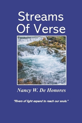 Streams of Verse by de Honores, Nancy W.